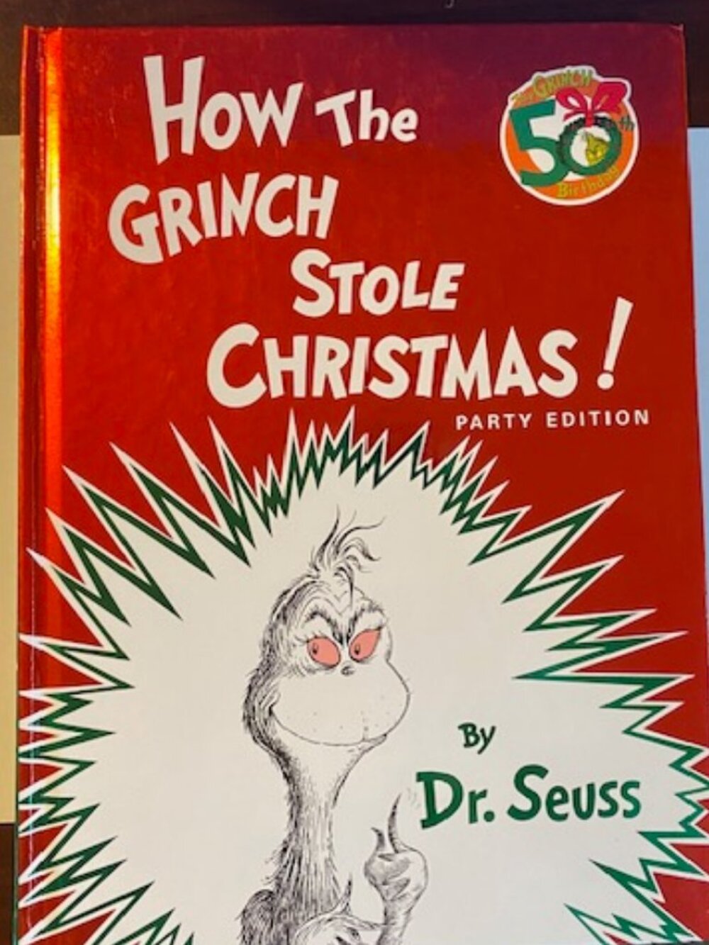 Dr Seuss HOW THE GRINCH STOLE CHRISTMAS 50th birthday party edition (HC).